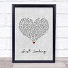 Stereophonics Just Looking Grey Heart Song Lyric Print