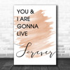 Watercolour Live Forever Oasis Song Lyric Music Wall Art Print