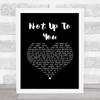 Stereophonics Not Up To You Black Heart Song Lyric Print