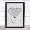 Stevie Nicks Has Anyone Ever Written Anything For You Grey Heart Song Lyric Print