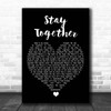 Suede Stay Together Black Heart Song Lyric Print