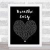 Sugababes Breathe Easy Black Heart Song Lyric Print