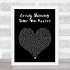 Sunny Day Real Estate Every Shining Time You Arrive Black Heart Song Lyric Print