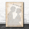 Michael Buble Haven't Met You Yet Song Lyric Man Lady Bride Groom Wedding Music Wall Art Print