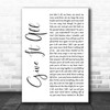 The Amity Affliction Give It All White Script Song Lyric Print