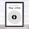 The Courteeners The 17th Vinyl Record Song Lyric Print