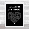The Cure Charlotte Sometimes Black Heart Song Lyric Print