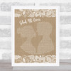 The Dave Clark Five Glad All Over Burlap & Lace Song Lyric Print