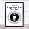 The Exciters Reaching For The Best Vinyl Record Song Lyric Print