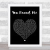 The Fray You Found Me Black Heart Song Lyric Print