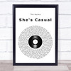The Hunna She's Casual Vinyl Record Song Lyric Print