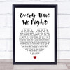 The Milk Every Time We Fight White Heart Song Lyric Print