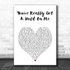 The Miracles You've Really Got A Hold On Me White Heart Song Lyric Print