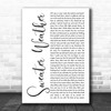 The Neighbourhood Sweater Weather White Script Song Lyric Print