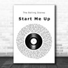 The Rolling Stones Start Me Up Vinyl Record Song Lyric Print