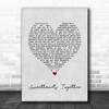 The Rolling Stones Sweethearts Together Grey Heart Song Lyric Print