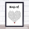 The Shires Naked White Heart Song Lyric Print