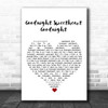 The Spaniels Goodnight Sweetheart Goodnight White Heart Song Lyric Print