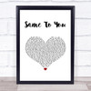 The Vamps Same To You White Heart Song Lyric Print