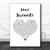 The Waifs Love Serenade White Heart Song Lyric Print