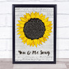 The Wannadies You & Me Grey Script Sunflower Song Lyric Print