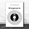 The Wildhearts Diagnosis Vinyl Record Song Lyric Print