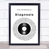 The Wildhearts Diagnosis Vinyl Record Song Lyric Print