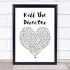 The Wombats Kill The Director White Heart Song Lyric Print
