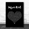 Three Days Grace Infra-Red Black Heart Song Lyric Print