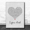 Three Days Grace Infra-Red Grey Heart Song Lyric Print
