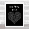 Tim McGraw & Faith Hill Its Your Love Black Heart Song Lyric Print