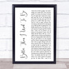 Tim McGraw Better Than I Used To Be White Script Song Lyric Print