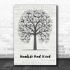 Tim McGraw Humble And Kind Music Script Tree Song Lyric Print