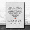 Tim McGraw You Just Get Better All The Time Grey Heart Song Lyric Print