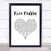 Tom Petty Free Fallin' White Heart Song Lyric Print