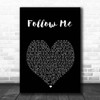 Uncle Kracker Follow Me Black Heart Song Lyric Print