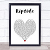 Vance Joy Riptide White Heart Song Lyric Print