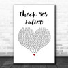 We The Kings Check Yes Juliet White Heart Song Lyric Print