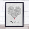Westlife My Love Grey Heart Song Lyric Print