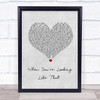 Westlife When You're Looking Like That Grey Heart Song Lyric Print