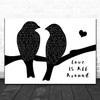 Wet Wet Wet Love Is All Around Lovebirds Black & White Song Lyric Print