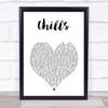 Why Dont We Chills White Heart Song Lyric Print