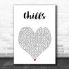 Why Don't We Chills White Heart Song Lyric Print