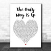 Yazz The Only Way Is Up White Heart Song Lyric Print