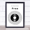 Zac Brown Band Free Vinyl Record Song Lyric Print