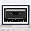 Bardo One Step Further Black & White Music Cassette Tape Song Lyric Music Art Print