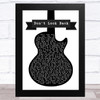 Boston Don't Look Back Black & White Guitar Song Lyric Music Art Print