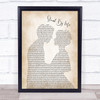 Shayne Ward Stand By Me Song Lyric Man Lady Bride Groom Wedding Music Wall Art Print