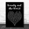 Celine Dion Beauty and the Beast Black Heart Song Lyric Music Art Print