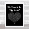 Westlife Pictures In My Head Black Heart Song Lyric Music Art Print